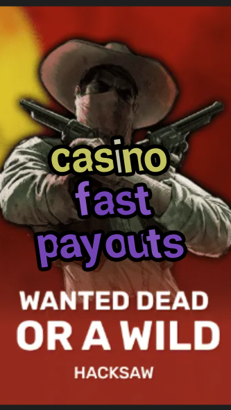 casino fast payouts-trdjkmsxjksdss.com